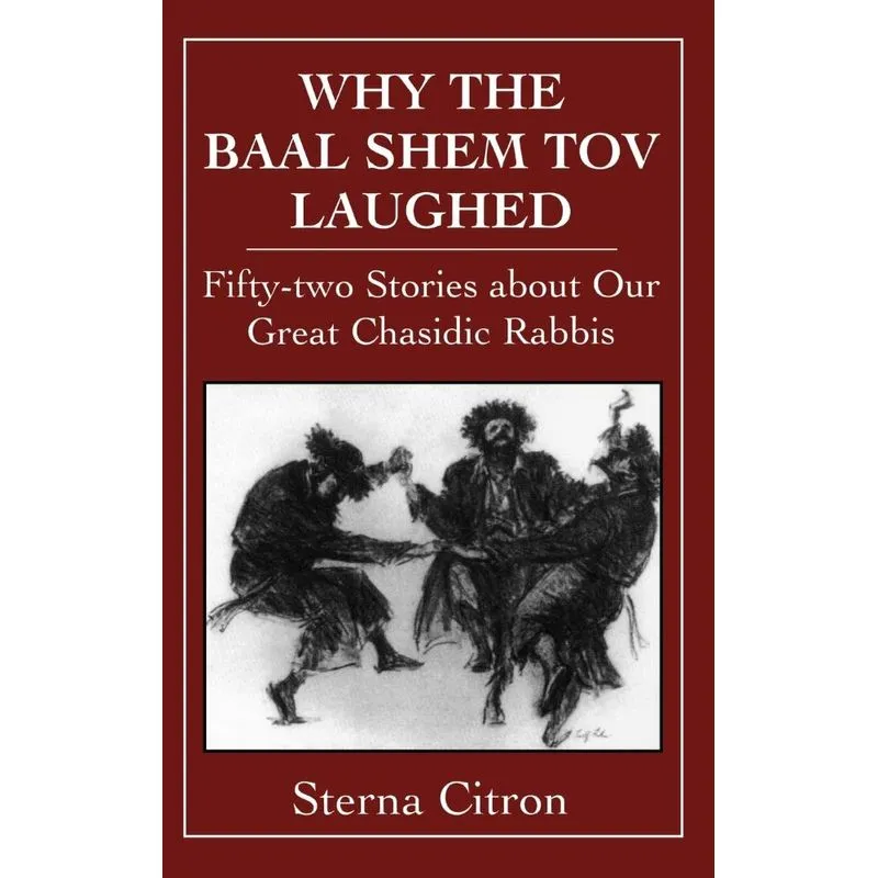 Why the Baal Shem Tov Laughed