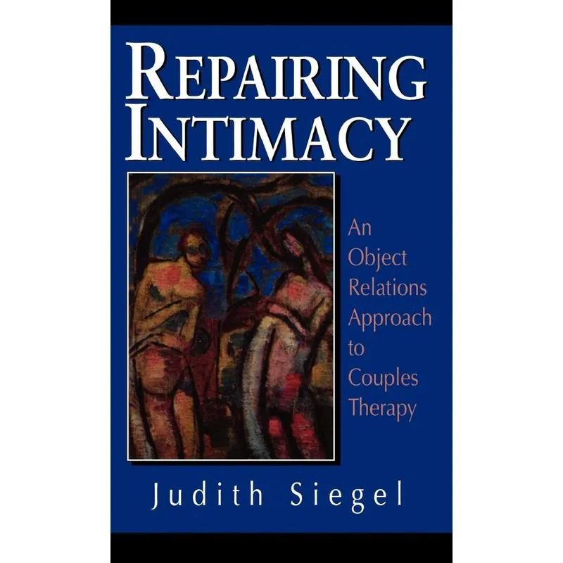 Repairing Intimacy