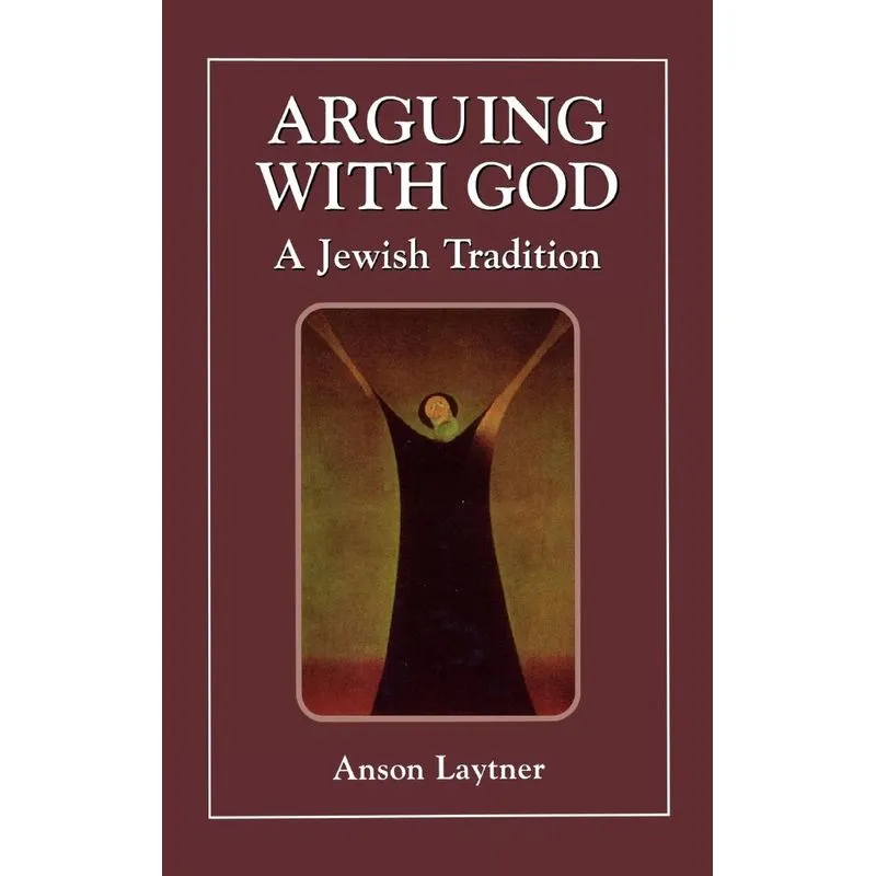 Arguing with God