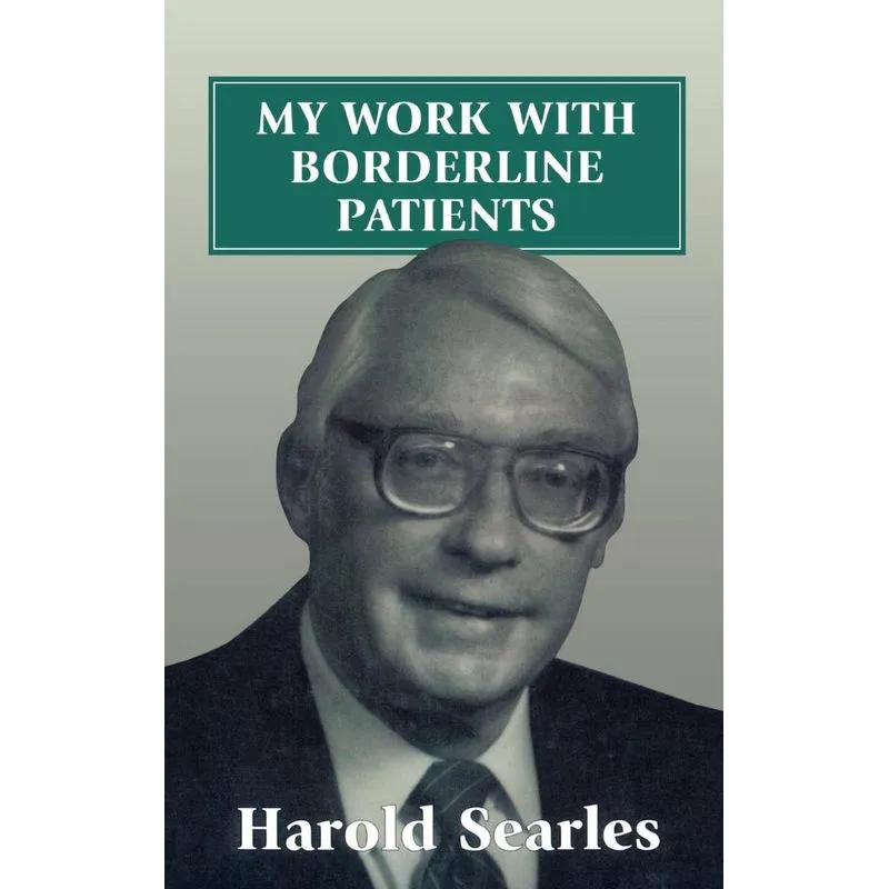 My Work with Borderline Patients