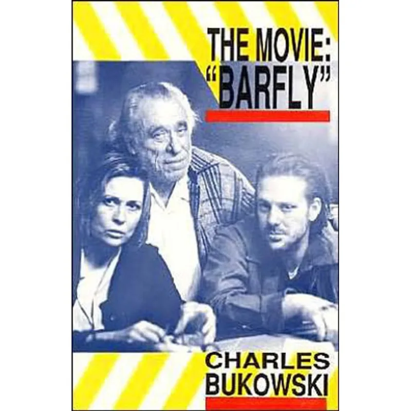 BARFLY - THE MOVIE