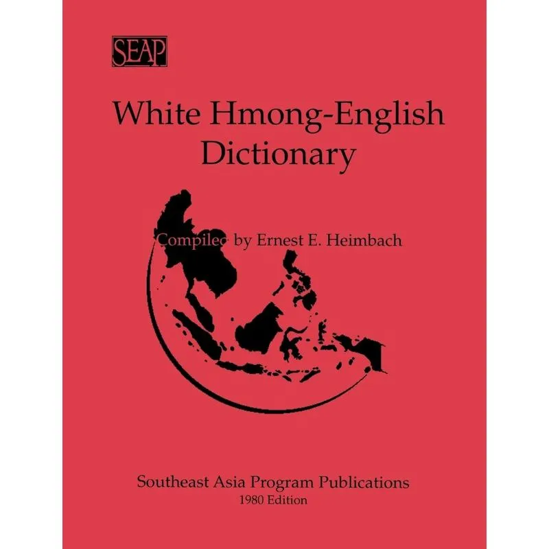 White Hmong -english Dictionary