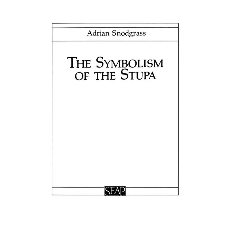 The Symbolism of the Stupa