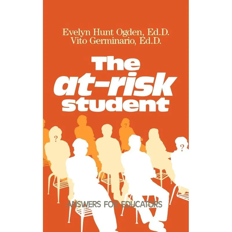 The At-Risk Student
