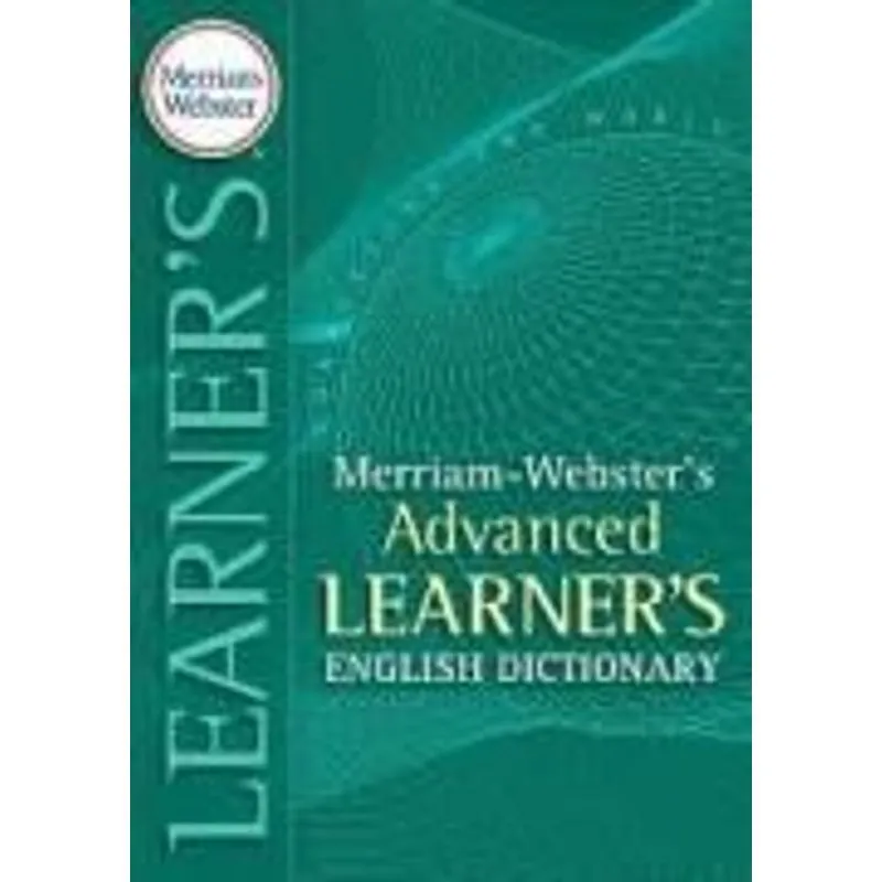 Merriam-Webster´S Advanced Learner´S English Dictionary