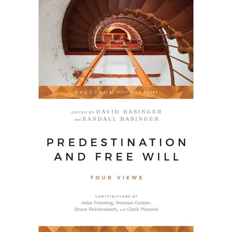 Predestination & Free Will