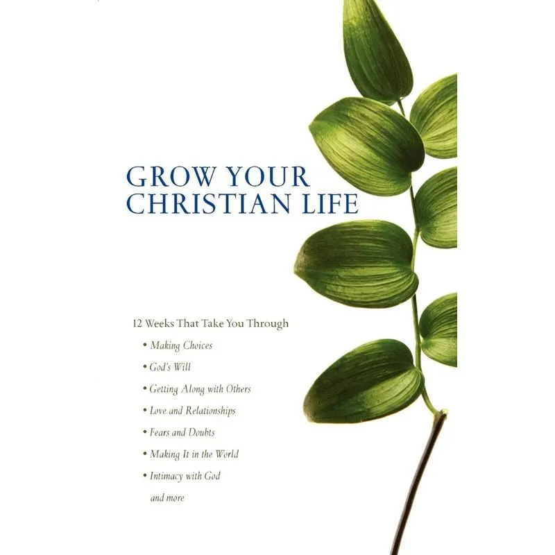 Grow Your Christian Life
