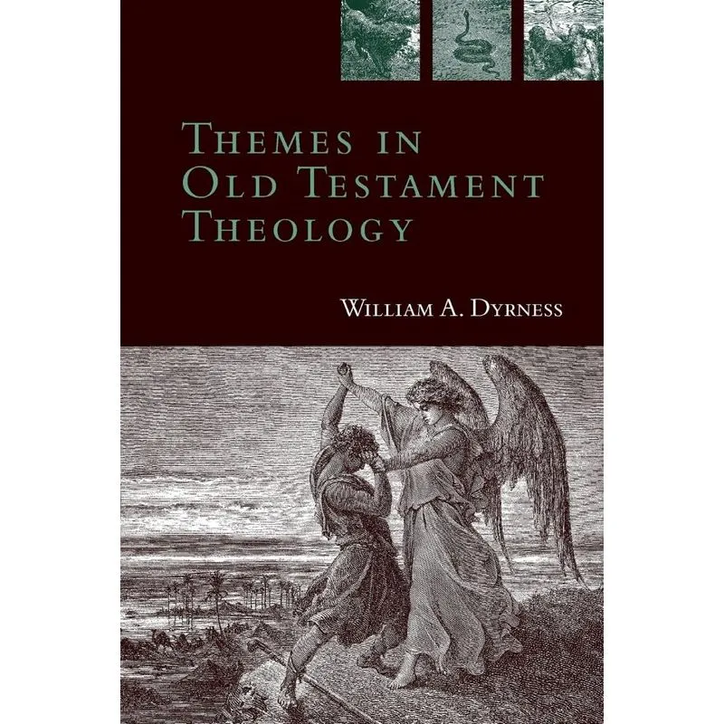 Themes in Old Testament Theology