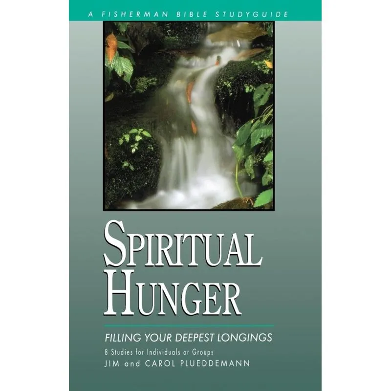 Spiritual Hunger