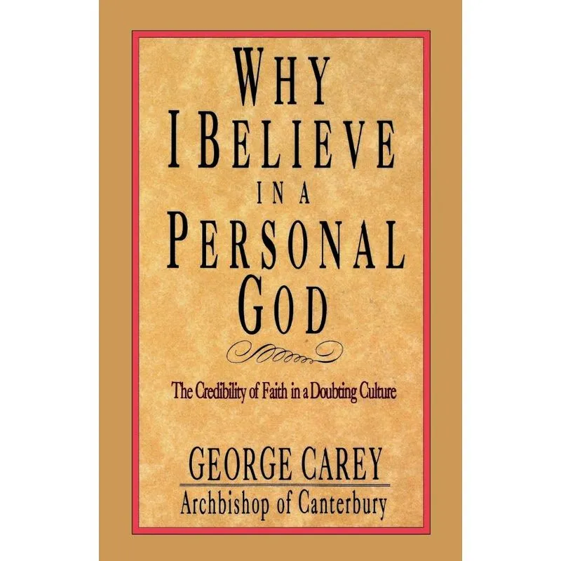 Why I Believe in a Personal God