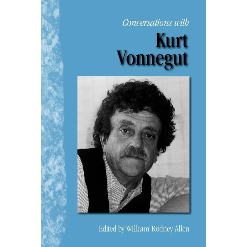Conversations with Kurt Vonnegut