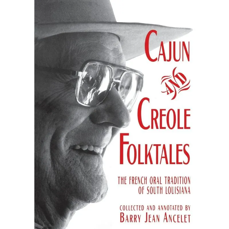 Cajun and Creole Folktales