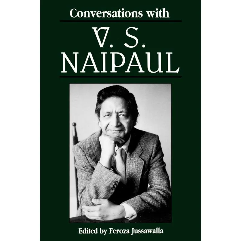 Conversations with V. S. Naipaul