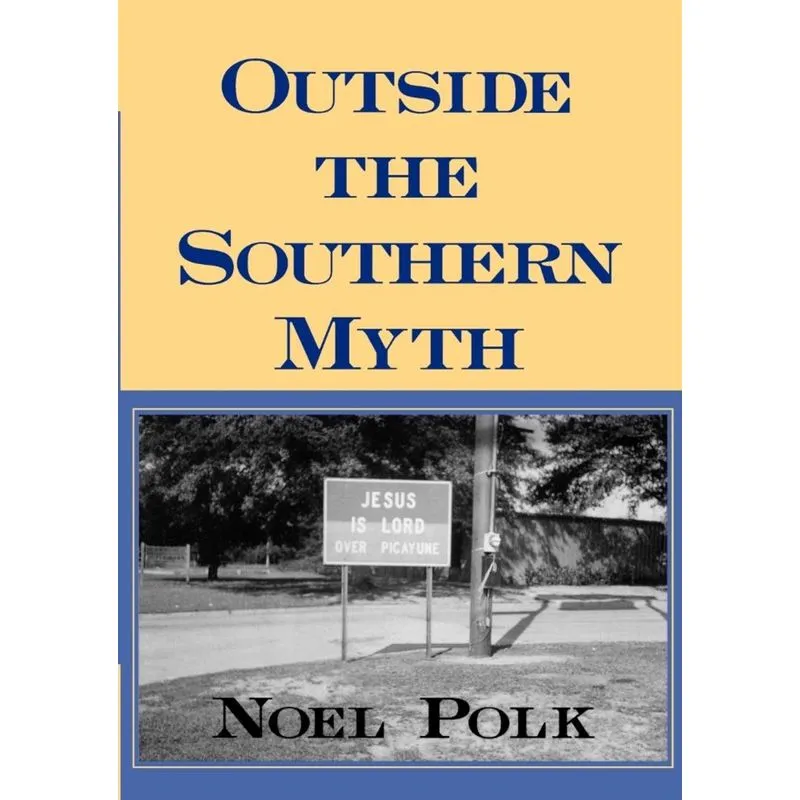 Outside the Southern Myth