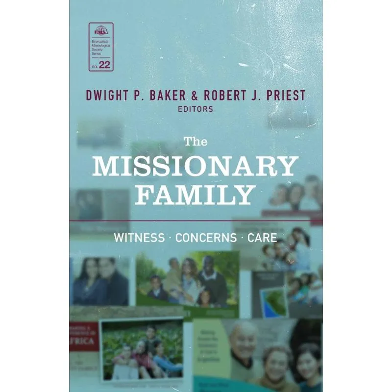 The Missionary Family