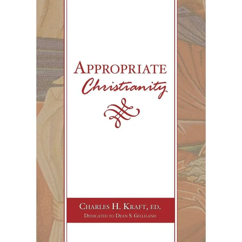 Appropriate Christianity