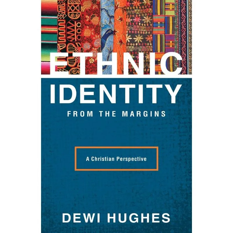 Ethnic Identity from the Margins