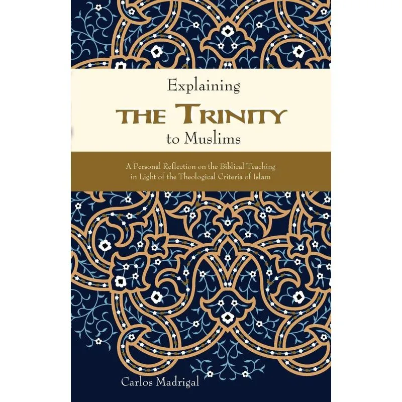 Explaining the Trinity to Muslims