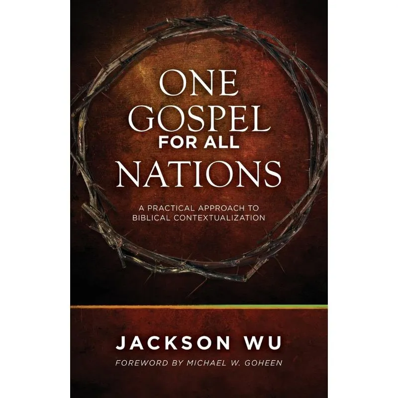 One Gospel for All Nations