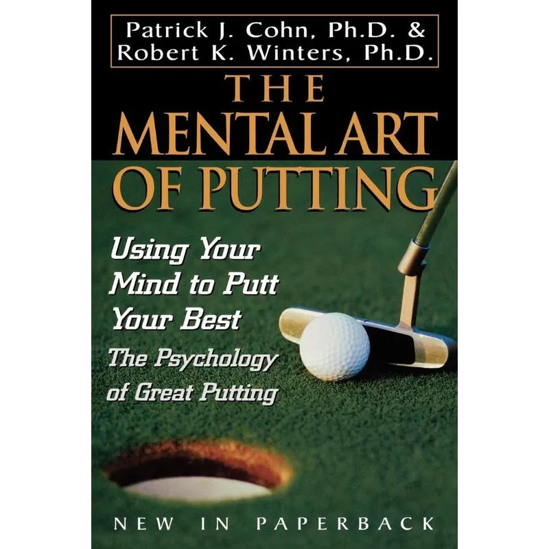 The Mental Art of Putting
