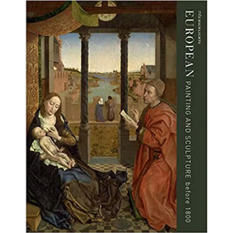MFA HIGHLIGHTS - EUROPEAN PAINTING AND SCULPTURE BEFORE 1800