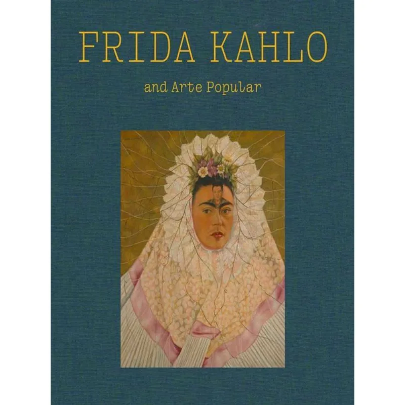 FRIDA KAHLO AND ARTE POPULAR