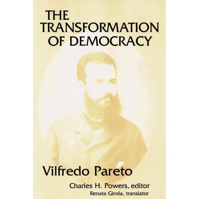 The Transformation of Democracy