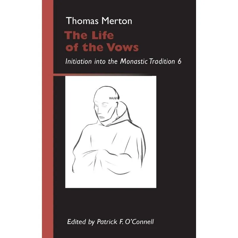 Life of the Vows