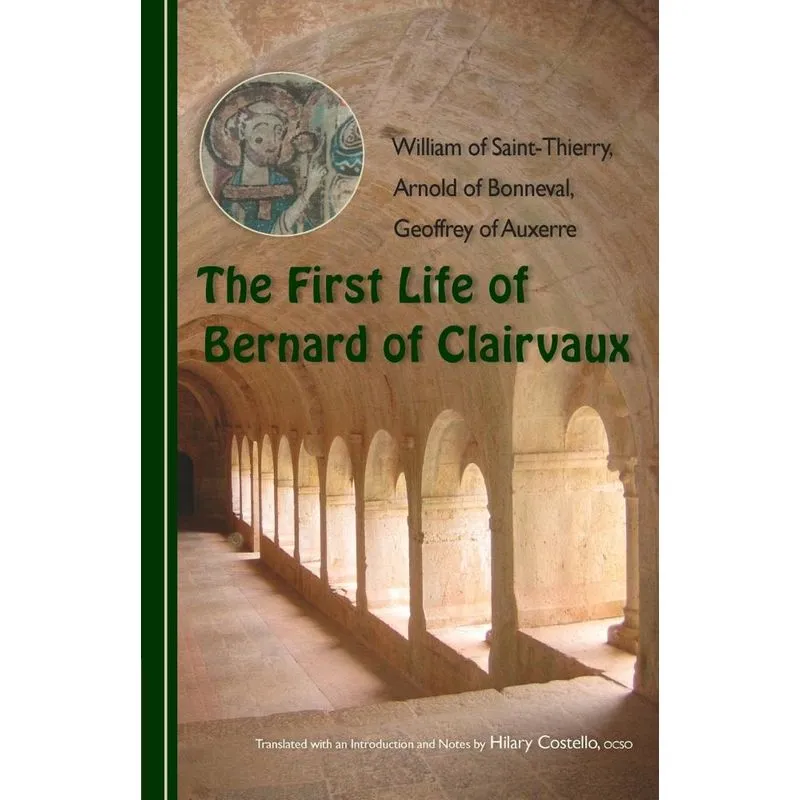 First Life of Bernard of Clairvaux