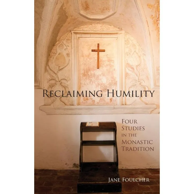 Reclaiming Humility