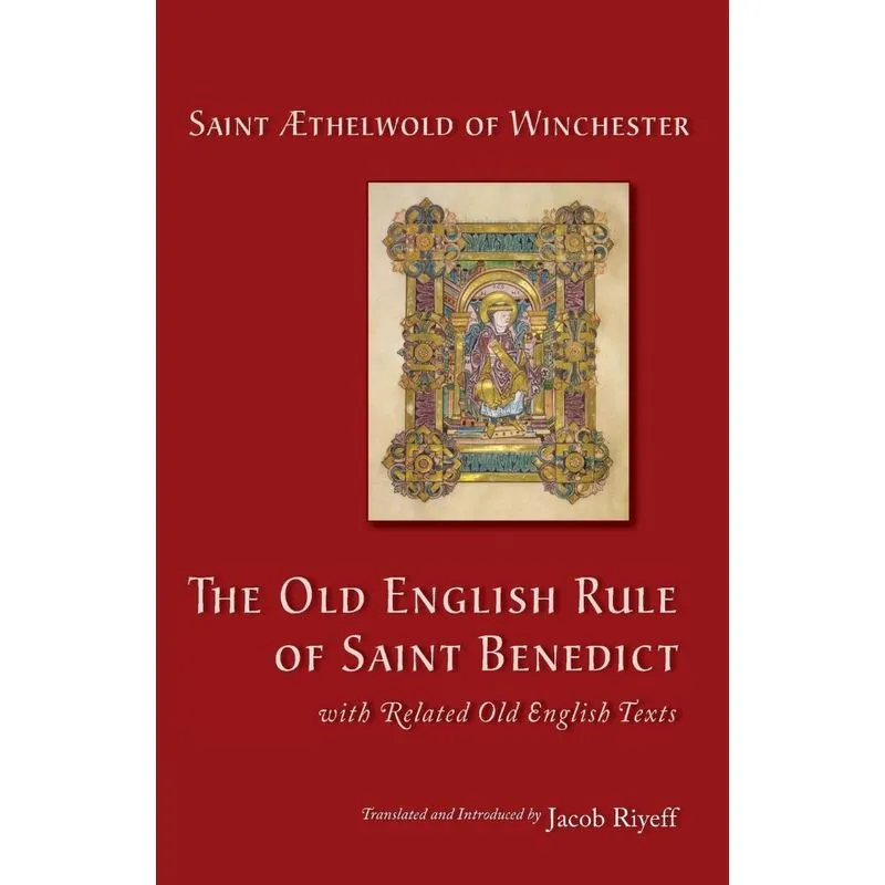 Old English Rule of Saint Benedict
