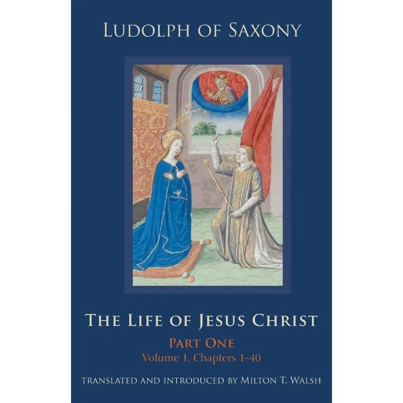 The Life of Jesus Christ