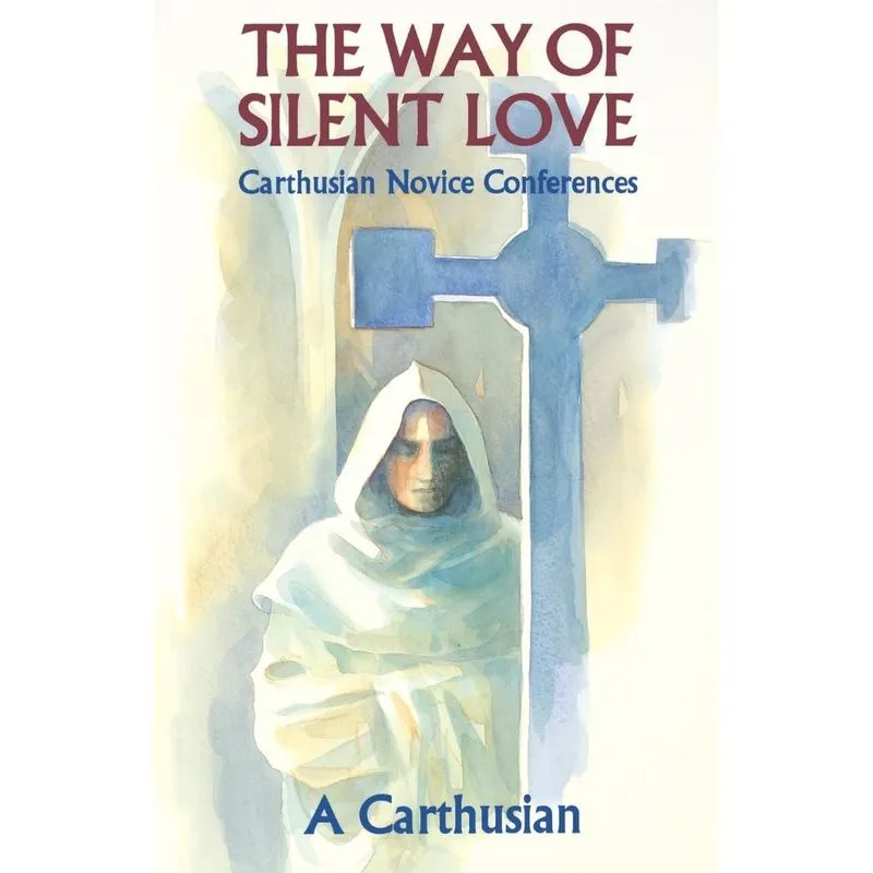 Way of Silent Love