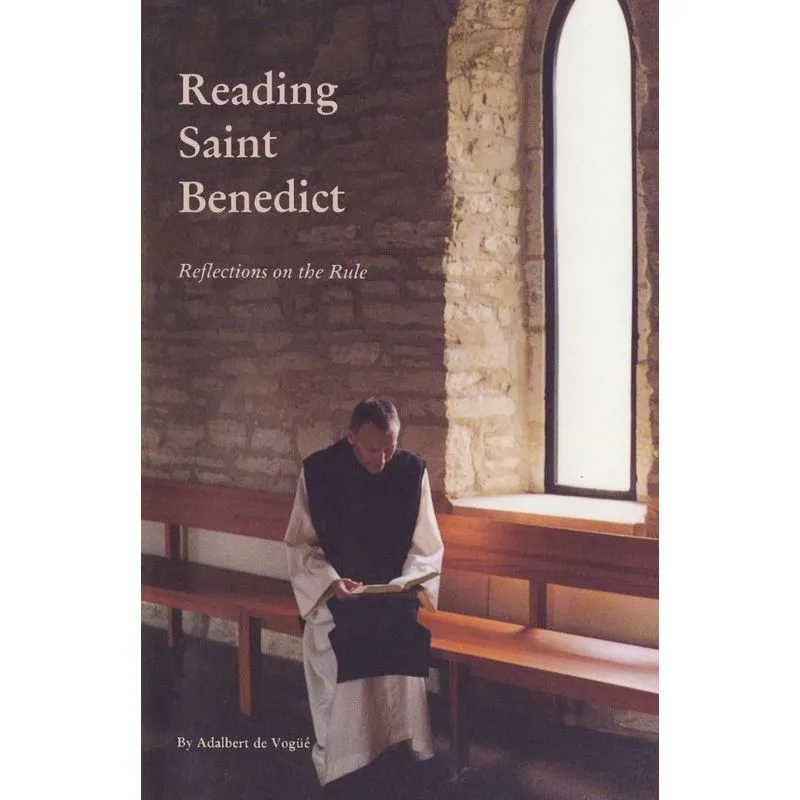Reading Saint Benedict