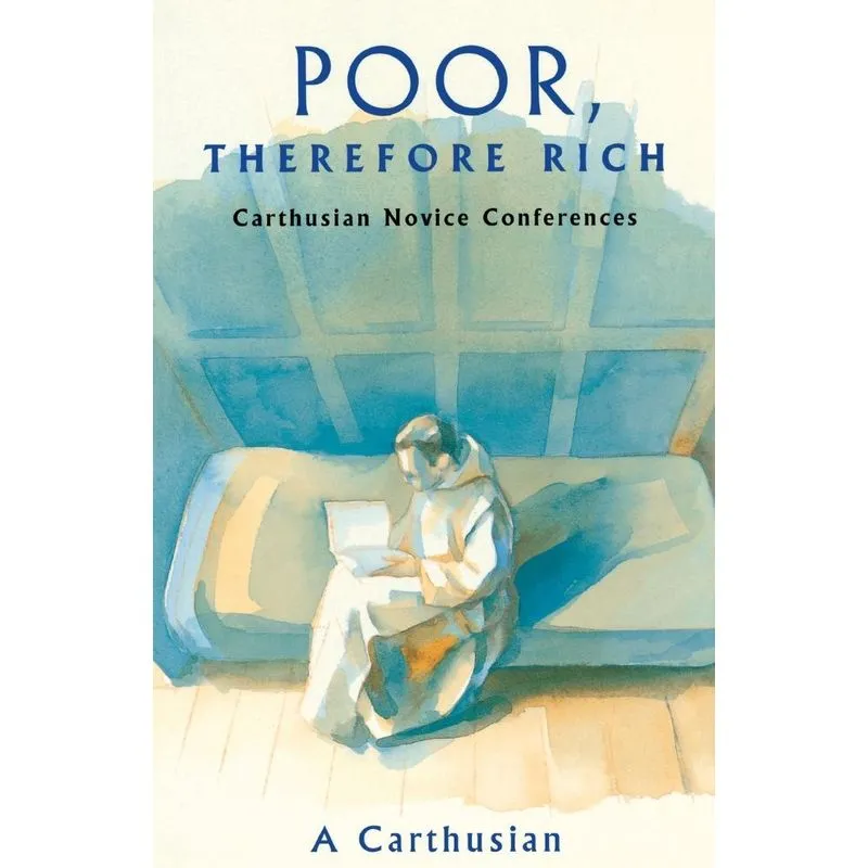 Poor Therefore Rich