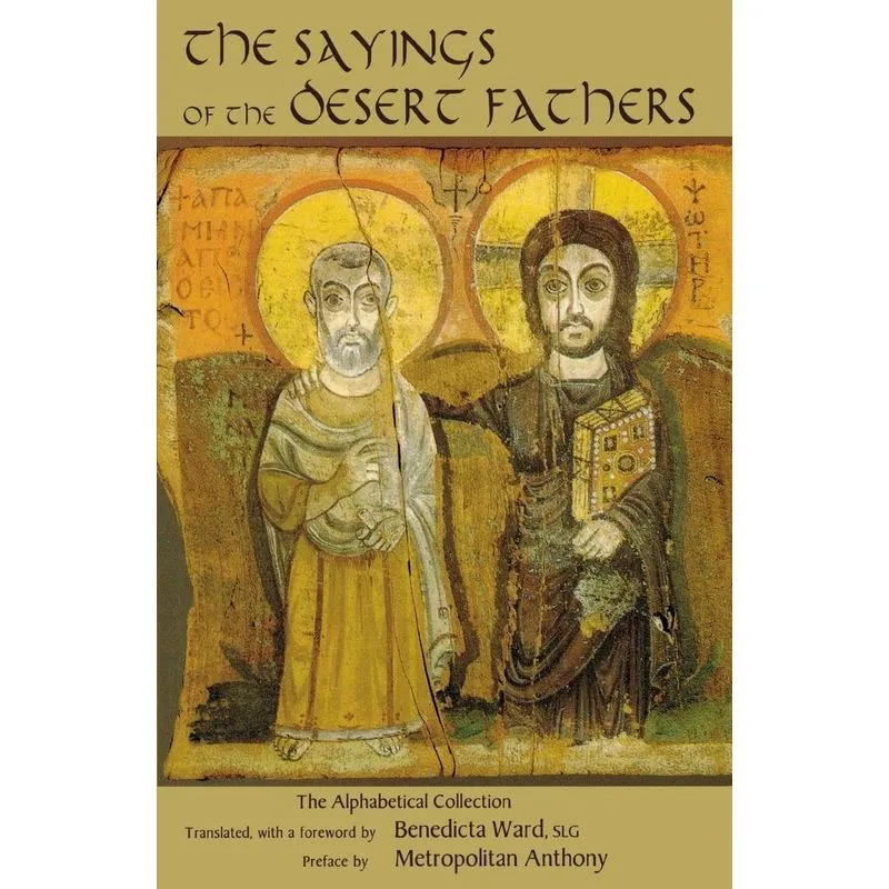 Sayings of the Desert Fathers