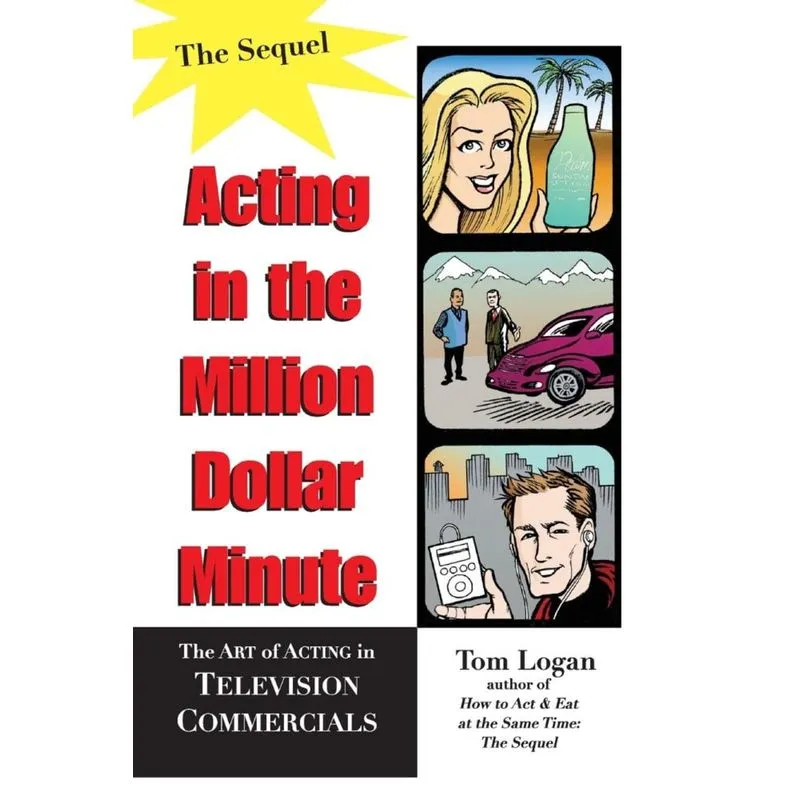 Acting in the Million Dollar Minute