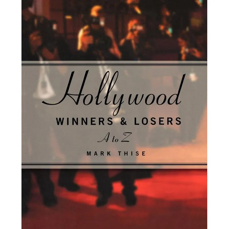 Hollywood Winners and Losers