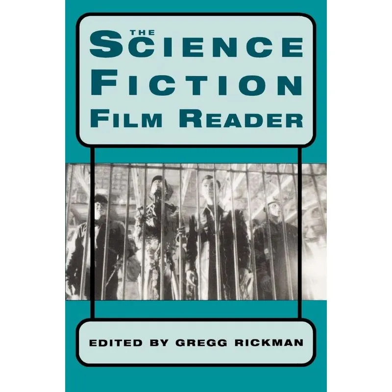 The Science Fiction Film Reader