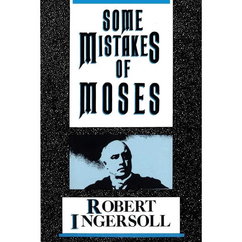 Some Mistakes of Moses
