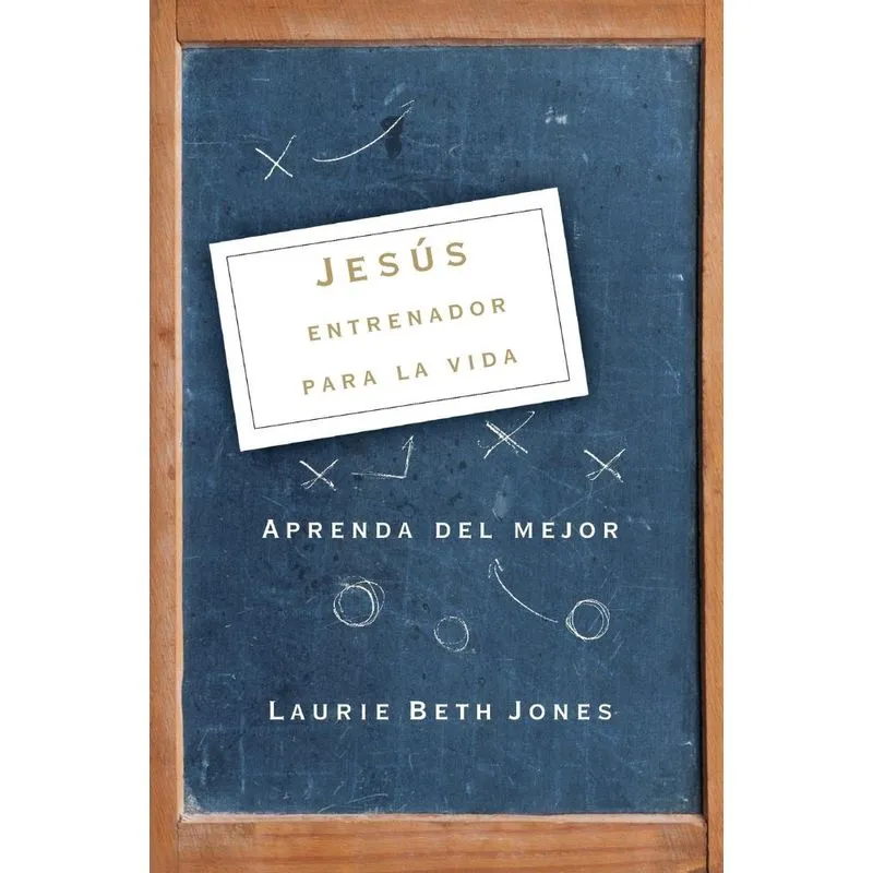 Jesus, Entrenador Para La Vida