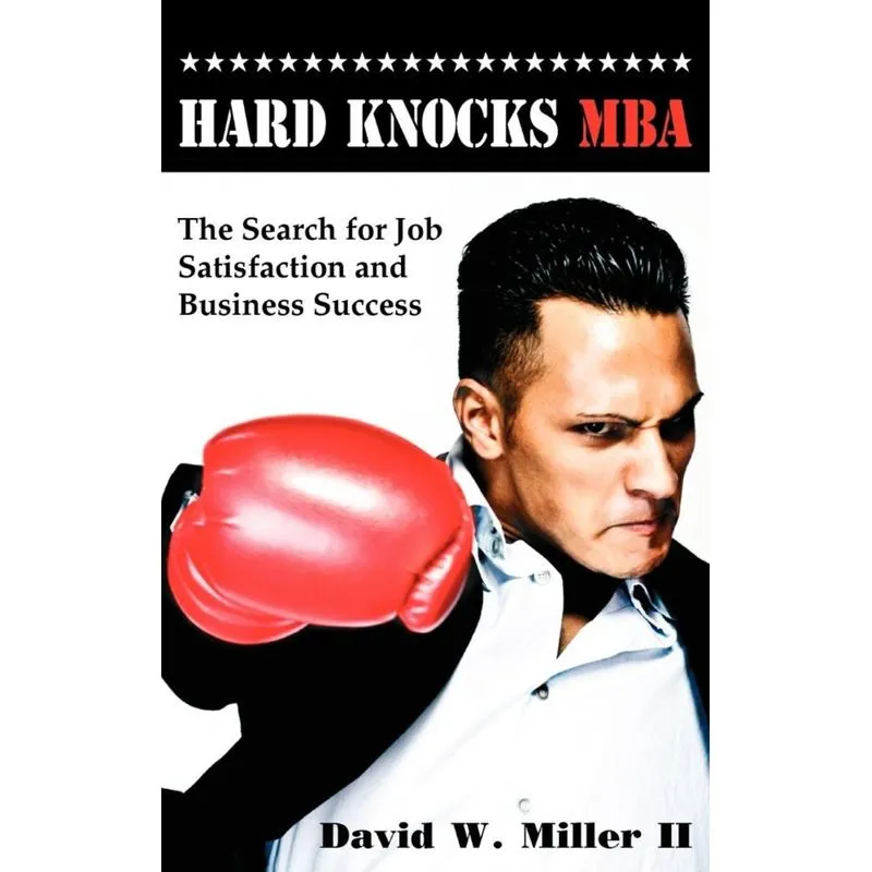 Hard Knocks MBA