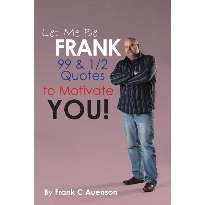 Let Me Be Frank