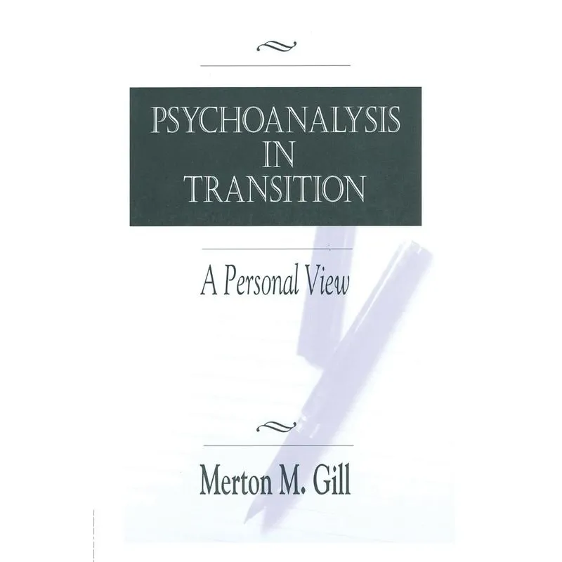Psychoanalysis in Transition