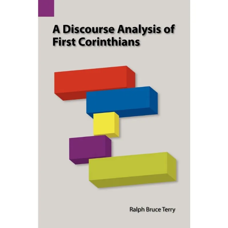 A Discourse Analysis of First Corinthians