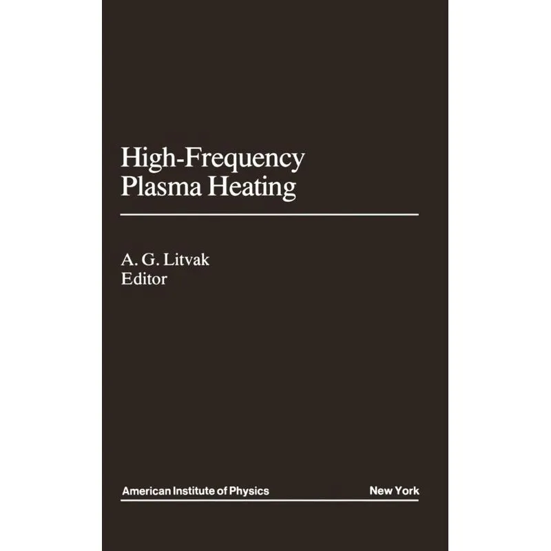High-Frequency Plasma Heating