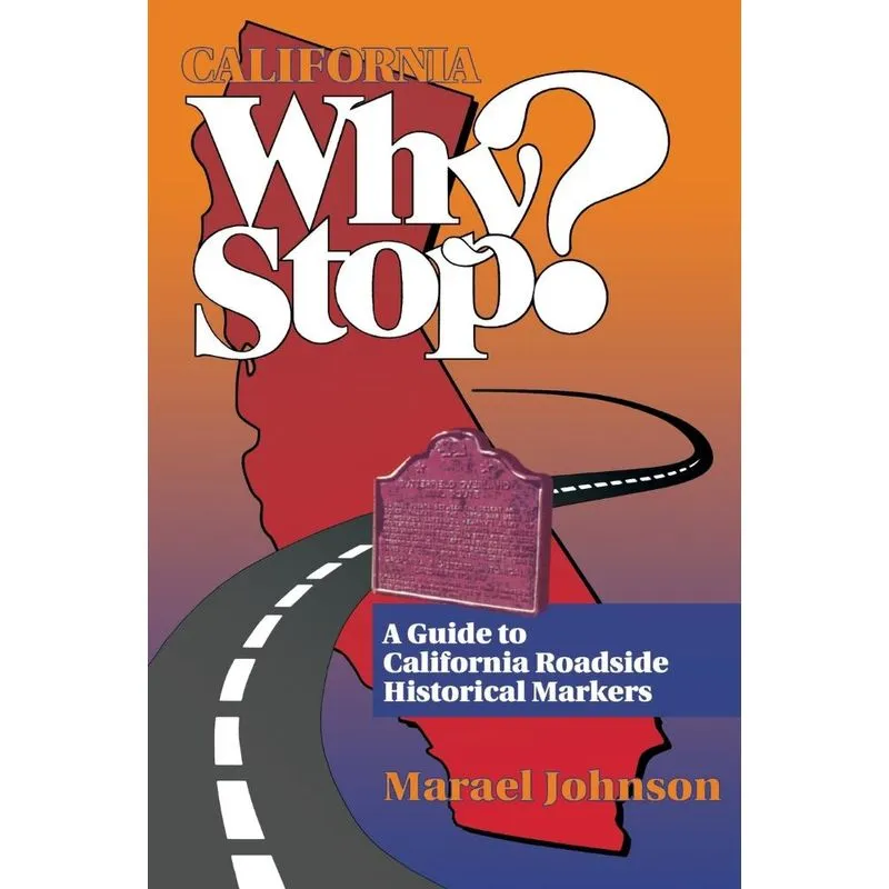 California Why Stop?