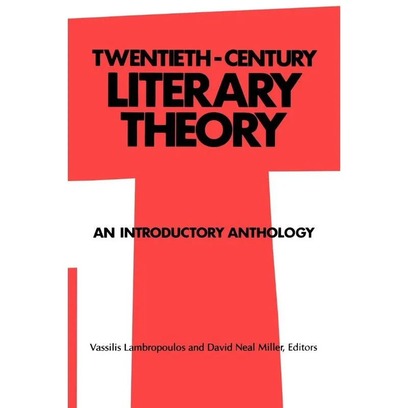 Twentieth-Century Literary Theory
