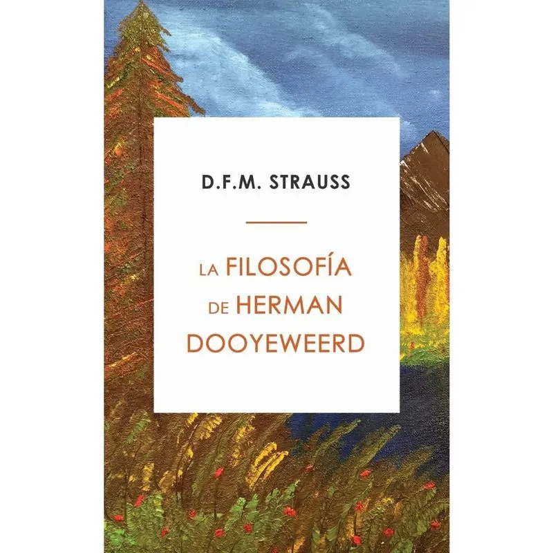 Livro La Filosofía de Herman Dooyeweerd