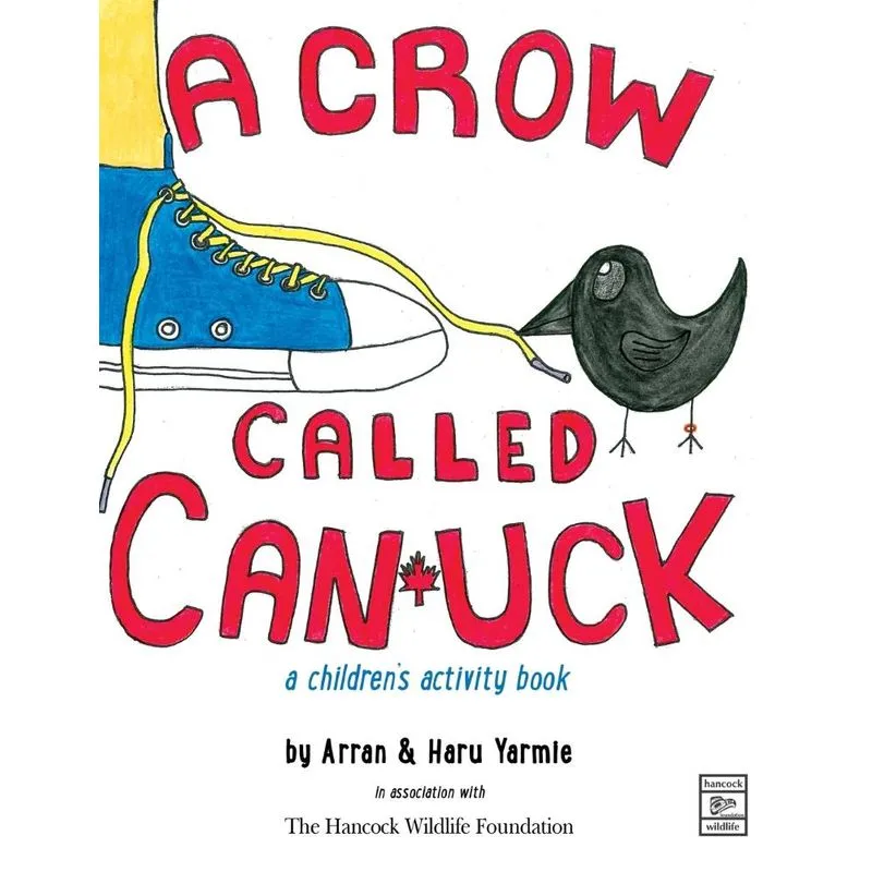 A Crow Called Canuck